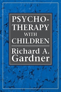 Enlarge image Cover: Psychotherapy with Children - Jason Aronson Publishers