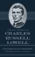 Cover: Life and Letters of Charles Russell Lowell - University of South Carolina Press