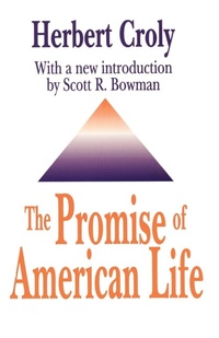 Enlarge image Cover: The Promise of American Life - Routledge