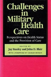 Abbildung von: Challenges in Military Health Care - Transaction Publishers