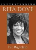 Cover: Understanding Rita Dove - University of South Carolina Press
