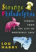 Cover: Strange Philadelphia - Temple University Press,U.S.