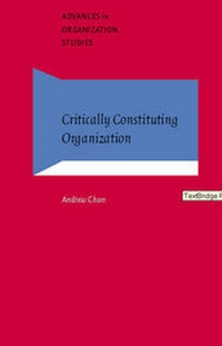 Enlarge image Cover: Critically Constituting Organization - Benjamins (John) North America Inc.,US