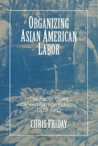 Enlarge image Cover: Organizing Asian-American Labor - Temple University Press,U.S.