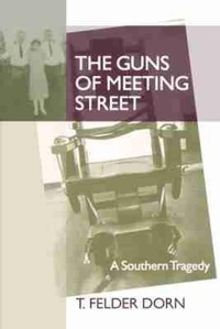 Abbildung von: The Guns of Meeting Street - University of South Carolina Press