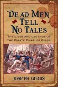 Cover: Dead Men Tell No Tales - University of South Carolina Press