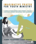 Cover: Imaginative Prayer for Youth Ministry - Zondervan