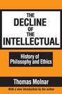 Cover: The Decline of the Intellectual - Routledge