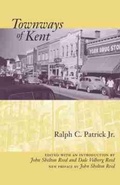 Cover: Townways of Kent - University of South Carolina Press