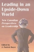Cover: Leading in an Upside-Down World - Dundurn