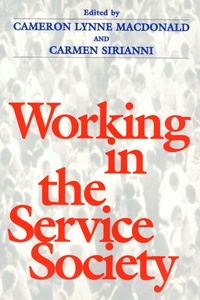 Enlarge image Cover: Working in Service Society - Temple University Press,U.S.