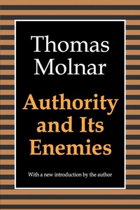Enlarge image Cover: Authority and Its Enemies - Routledge
