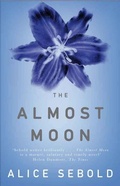 Cover: The Almost Moon - Picador