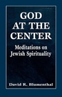 Cover: God at the Center - Jason Aronson Publishers