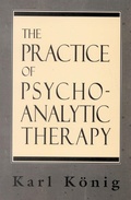 Cover: The Practice of Psychoanalytic Therapy - Jason Aronson Publishers