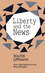Cover: Liberty and the News - Routledge