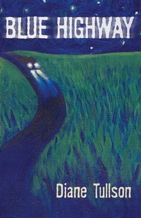 Enlarge image Cover: Blue Highway - Fitzhenry & Whiteside Ltd