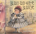 Cover: Black-And-White Blanche - Fitzhenry & Whiteside