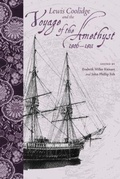 Cover: Lewis Coolidge and the Voyage of the ""Amethyst"", 1806-1811 - University of South Carolina Press