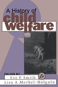 Cover: A History of Child Welfare - Routledge