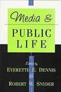 Cover: Media and Public Life - Transaction Publishers