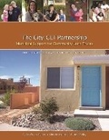 Cover: The City-CLT Partnership - Municipal Support for Community Land Trusts - Lincoln Institute of Land Policy