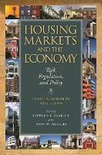 Enlarge image Cover: Housing Markets and the Economy - Risk, Regulation, and Policy - Lincoln Institute of Land Policy