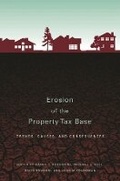 Cover: Erosion of the Property Tax Base - Trends, Causes, and Consequences - Lincoln Institute of Land Policy