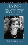 Cover: Understanding Jane Smiley - University of South Carolina Press