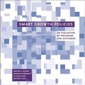 Cover: Smart Growth Policies - An Evaluation of Programs and Outcomes - Lincoln Institute of Land Policy