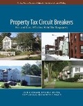 Cover: Property Tax Circuit Breakers - Fair and Cost-Effective Relief for Taxpayers - Lincoln Institute of Land Policy