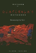 Cover: Return of Guatemala'S Refugees - Temple University Press,U.S.