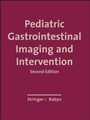 Cover: PEDIATRIC GASTROINTESTINAL IMAGING AND INTERVENTION - B.C. Decker Inc