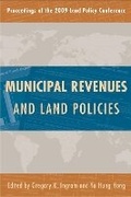 Cover: Municipal Revenues and Land Policies - Lincoln Institute of Land Policy