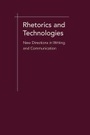 Cover: Rhetorics and Technologies - University of South Carolina Press