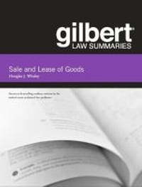 Abbildung von: Gilbert Law Summaries on Sale and Lease of Goods - West Academic Press