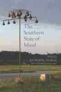 Enlarge image Cover: The Southern State of Mind - University of South Carolina Press