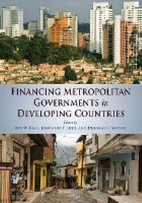 Enlarge image Cover: Financing Metropolitan Governments in Developing Countries - Lincoln Institute of Land Policy