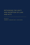 Cover: Rethinking the Unity and Reception of Luke and Acts - University of South Carolina Press