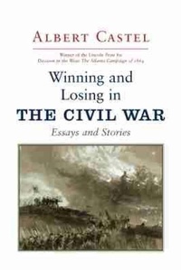 Enlarge image Cover: Winning and Losing in the Civil War - University of South Carolina Press