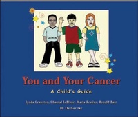 Enlarge image Cover: 'You and Your Cancer - B.C. Decker Inc