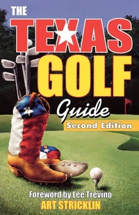 Abbildung von: Texas Golf Guide - Taylor Trade Publishing