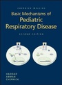 Cover: BASIC MECHANISMS OF PEDIATRIC RESPIRATORY DISEASE - B.C. Decker Inc