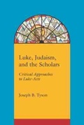 Cover: Luke, Judaism and the Scholars - University of South Carolina Press