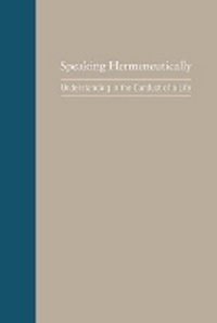 Enlarge image Cover: Speaking Hermeneutically - University of South Carolina Press