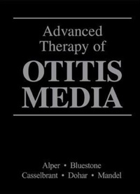 Enlarge image Cover: ADVANCED THERAPY OF OTITIS MEDIA - B.C. Decker Inc