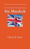 Cover: Understanding Iris Murdoch - University of South Carolina Press