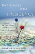 Cover: Pathways to the Presidency - University of South Carolina Press