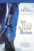 Cover: Just Walk Across the Room Participant's Guide - Zondervan
