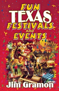 Abbildung von: Fun Texas Festivals and Events - Taylor Trade Publishing
